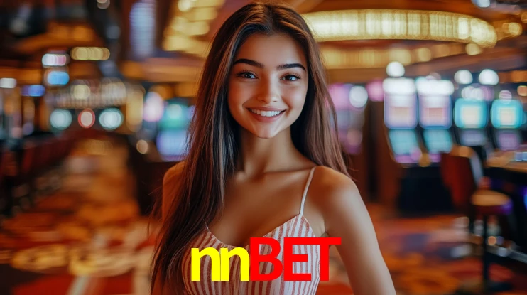 Explore as vantagens do nnbet: serviço profissional e confiabilidade
